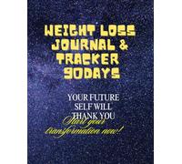 Weight Loss Journal & Tracker for Women: 90 days All page Printed detailed tracking log book | Track activities during weightloss journey