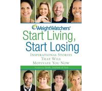 Weight Watchers Start Living, Start Losing (Tascabile)