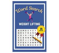 Weightlifting Word Search Puzzle Book: Easy to read print | 6x9 inches | 35 Puzzles, 315 Words, 53 Pages | Learn about Weightlifting | Gift for ... Vacations, Road Trips, Holidays, & Free Time