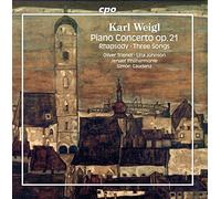 WEIGL: PIANO CONCERTO OP. 21