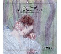 Weigl - String Quartets 7 & 8