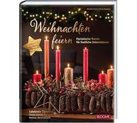 Weihnachten feiern: Floristische Trends für festliche Dekorationen