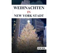 WEIHNACHTEN IN NEW YORK STADT