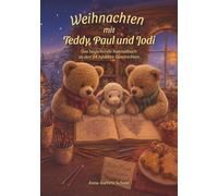 Weihnachten mit Teddy, Paul und Jodi: Das Ausmalbuch