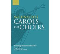 Weihnachts Carols for Choirs: Vocal score