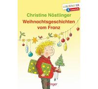 Weihnachtsgeschichten vom Franz: Lesestarter. 3. Lesestufe