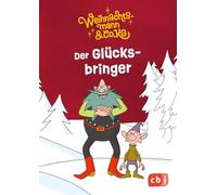 Weihnachtsmann & Co. KG - Der Glücksbringer: Mini-Vorlesebuch zur Kultserie für Kinder ab 4 - ein Geschenk zu Nikolaus und für den Adventskalender: 2