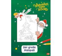 Weihnachtsmann & Co. KG - Der große Malspaß: Beschäftigung mit zahlreichen Malvorlagen für Kinder ab 4 Jahren: 3
