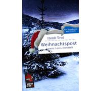 Weihnachtspost. Lorenz Lovis ermittelt: Blind Date mit dem Tod