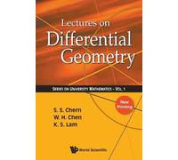 Weihuan Chen Shiing-shen Chern Kai S Lectures On Differential Geome (Tascabile)