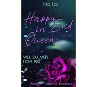 Weil Du Mein Licht Bist (Happy End In Queens 4)