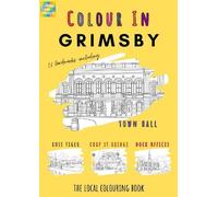 Weil Grimsby Colouring Book (A4) (Tascabile)