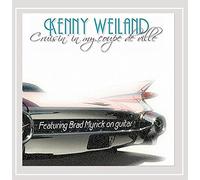 Weiland, Kenny - Cruisin' In My Coupe De Ville