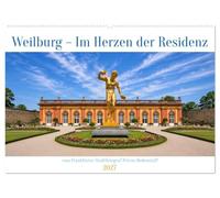 Weilburg - Im Herzen der Residenz (Wandkalender 2027 DIN A2 quer), CALVENDO Monatskalender: Weilburg an der Lahn fasziniert als barocke Residenzstadt auf einer markanten Flussschleife.