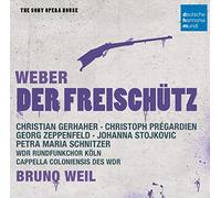 Weill Bruno - Weber-Il Franco Cacciatore (Sony Opera House) [2 CD]