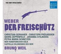 WEILL BRUNO - Weber-Il Franco Cacciatore (Sony Opera House)