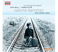 Weill/Eisler - I'M A STRANGER HERE MYSEL