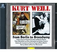 Weill, K. - from Berlin to Broadway