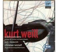 Weill/ Toch/ Hindemith/ Tetzlaff - Concerto For Violin & Winds