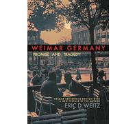 Eric D. Weitz Weimar Germany (Tascabile)