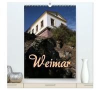 Weimar (hochwertiger Premium Wandkalender 2026 DIN A2 hoch), Kunstdruck in Hochglanz: Bummel durch die Stadt der Klassiker