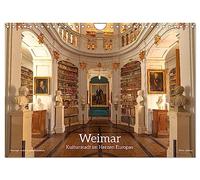 Weimar - Kulturstadt im Herzen Europas (Wandkalender 2026 DIN A4 quer), CALVENDO Monatskalender: Weimar ist Kulturstadt im Herzen Europas im Thüringer Becken gelegen. Sie ist bekannt für ihr kulturelles Erbe, welches durch Goethe, Schiller, Liszt und durch die Herzogin Anna Amalia geprägt wurde.