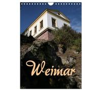 Weimar (Wandkalender 2026 DIN A4 hoch), CALVENDO Monatskalender: Bummel durch die Stadt der Klassiker