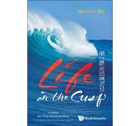 Weimin Wu Life On The Cusp (Tascabile)