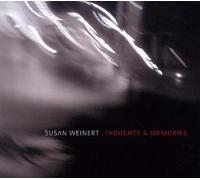 Weinert, Susan - Thoughts & Memories