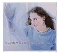 Weinert, Susan - Tomorrow'S Dream