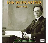 Weingartner, F. - Felix Weingartner-In Memoriam 1863-1942