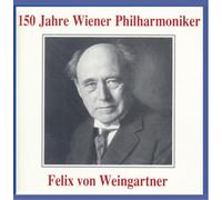 Weingartner,Felix Von - 150 Jahre Wp (Sinfonien 3+8)