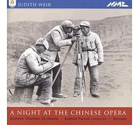 Weir, J. - Night At The Chinese Opera-Com (2 CD)