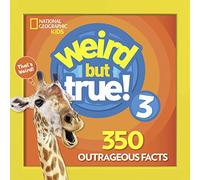 Weird But True 3: Expanded Edition: 350 Outrageous Facts: 4