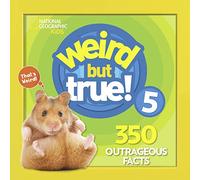 Weird But True 5: Expanded Edition: 350 Outrageous Facts: 6