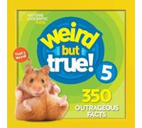 Weird But True 5: Expanded Edition: 350 Outrageous Facts: 6