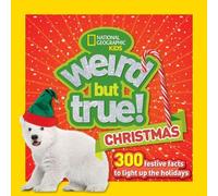 Weird But True Christmas (Copertina rigida) Weird But True