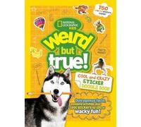 Weird But True Cool and Crazy Sticker Doodle Book (Tascabile) Weird But True