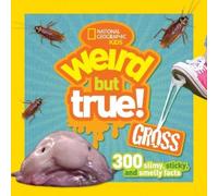 Weird But True Gross (Tascabile) Weird But True