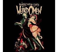 Weird Omen - A Breakfast Before Chaos With..