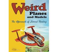 Weird Planes and Models: The aftermath of lateral thinking