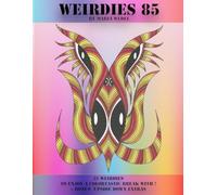 Weirdies 85: Color A Weirdie A Day !