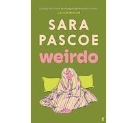 Weirdo: Sara Pascoe