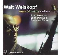 Weiskopf, Walt - Man Of Many Colors