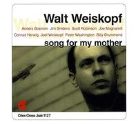 Weiskopf, Walt - Song For My Mother