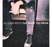 Weiss Allison - Say What You Mean