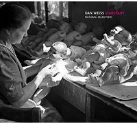 Dan Weiss Natural Selection (CD) Album Digipak