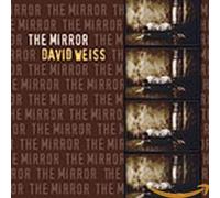 Weiss, David - Mirror