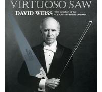 Weiss, David - Virtuoso Saw