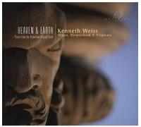 Kenneth Weiss Heaven & Earth: Pieces from the Fitzwilliam (CD)